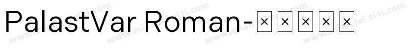 PalastVar Roman字体转换